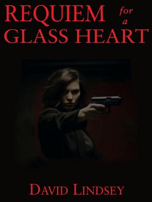 cover image of Requiem for a Glass Heart